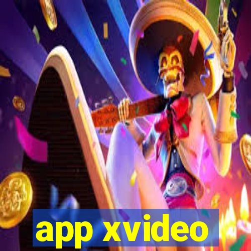 app xvideo